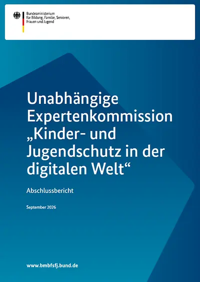 Titelseite vom Abschlussbericht der Unabhängigen Expertenkommission "Kinder- und Jugendschutz in der digitalen Welt"