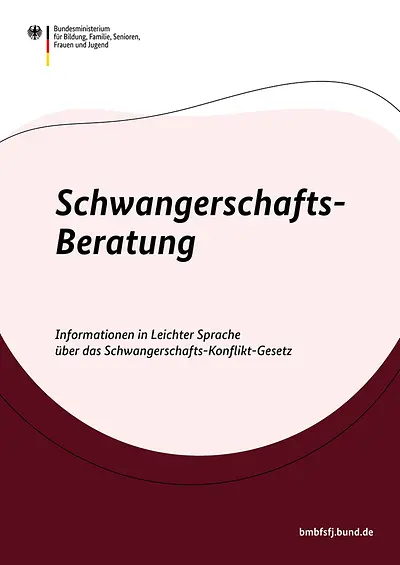 Titelseite der Broschüre "Schwangerschaftsberatung - Informationen in Leichter Sprache"